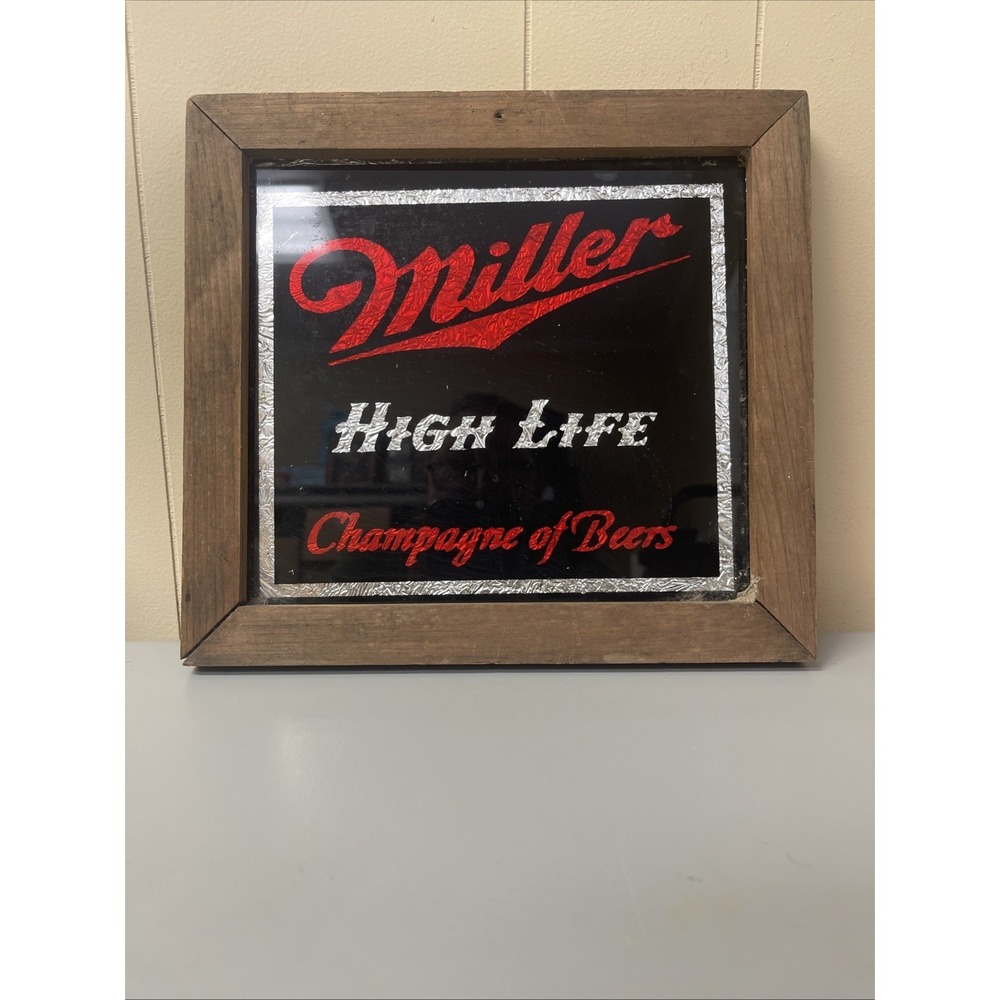 VTG Miller High Life The Champagne Of Beers Mirror Wall Hanging Bar Sign 10x10